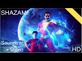 SHAZAM Official Trailer Soundtrack Video