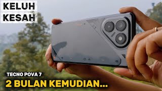 Download lagu Honest Review of TECNO POVA 7 2 Months of Use ~ Downgrade?! mp3 Download lagu Honest Review of TECNO POVA 7 2 Months of Use ~ Downgrade?! mp3