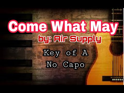 Come What May - Air Supply