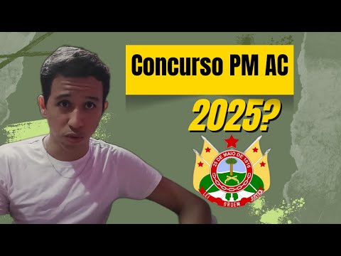 Concurso PM AC 2025: Matérias, Vagas e Tudo que Você Precisa Saber!