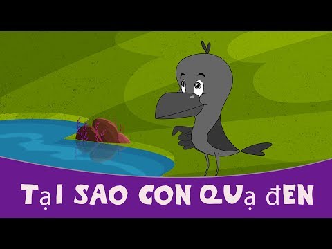 TạI SAO CON QUạ đEN - Chuyện thiếu nhi - Phim hoạt hình hay nhất 2017 - truyện cổ tích việt nam