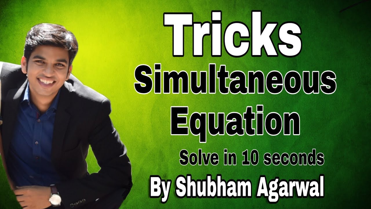CA FOUNDATION TRICK FOR SOLVING SIMULTANEOUS EQUATIONS