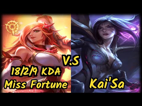 Yuuki60 (MISS FORTUNE) vs KAI'SA - 18/2/9 KDA BOTTOM ADC GAMEPLAY - EUW Ranked DIAMOND