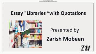 Essay  Libraries  with Quotations