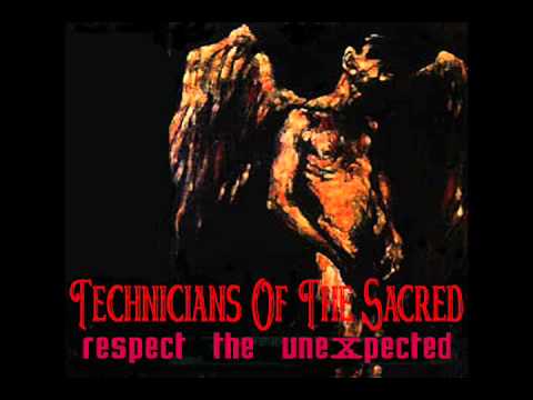 The Technicians Of The Sacred - Get The Lead Out