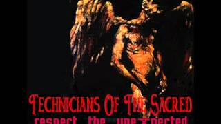 The Technicians Of The Sacred - Get The Lead Out