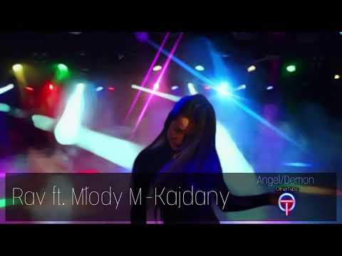 Rav ft. Młody M - "Kajdany" (Prod. Two o Ten)