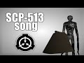 SCP-513 song 