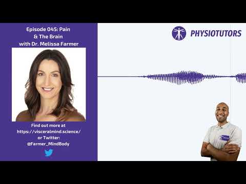 Ep. 045 | Chronic Pain, Emotional Learning & The Brain | Melissa Farmer