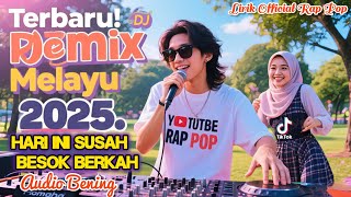 Download lagu Hari Ini Susah, Besok Berkah ' Dj Remix Melayu 2025 ' Naik Jangan Angkuh, Turun Jangan Menyerah ! mp3