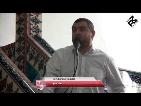 Hutbe-Ushqimi i lejuar dhe raporti me Allahun-Hoxhe Bilal Teqja-Xhamia Xhura-30 Maj 2014