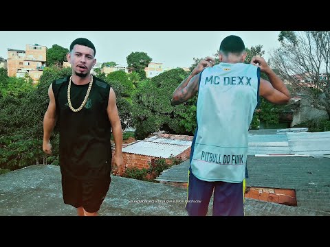 "OS PITBULL DO SERRÃO" MC DEXX E FP DELAS (VIDEOCLIPE OFICIAL / DJ LD DA FAVELINHA) TERROR DO ES 027