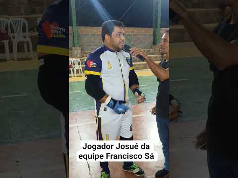 Entrevista com o Jogador Josué da equipe Francisco Sá