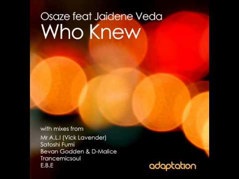 AM020 Osaze feat Jaidene Veda - Who Knew (Trancemicsoul Remix)