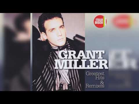 Grant Miller - Greatest Hits & Remixes (2015) (2CD) (Compilation) (Euro-Disco, Italo-Disco)