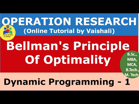 Bellman's Principle Of Optimality - Dynamic Programming Concept - Operation Research - Part 1