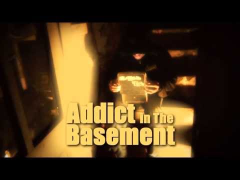 iLLspokinn "Addict In The Basement" Trailer
