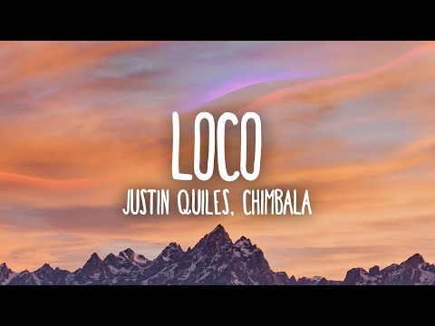 Justin Quiles x Chimbala x Zion & Lennox - Loco