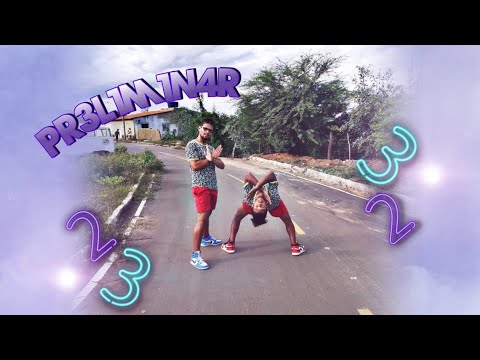 Preliminar - Vt Kebradeira, Mc 10G & Mc Myres_ Coreografia ofc