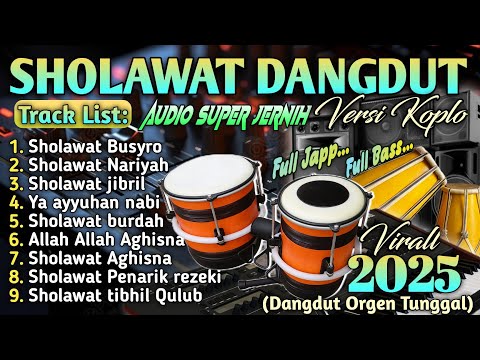 SHOLAWAT NABI TERBARU 2025 | SHOLAWAT PEMIKAT REZEKI PALING MUSTAJAB | SHOLAWAT NARIYAH. JIBRIL