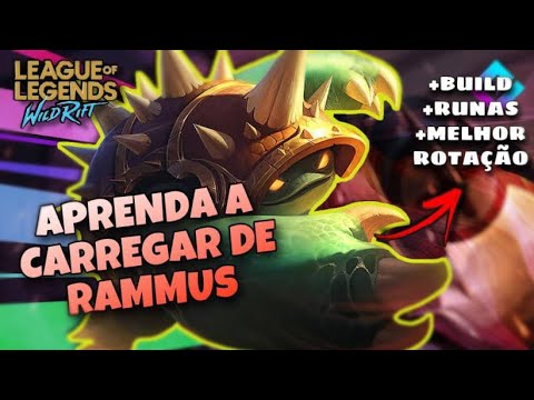 COMO JOGAR DE RAMMUS WILD RIFT - Rammus gameplay ranked