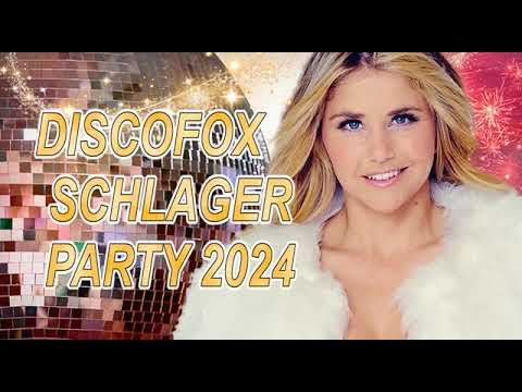 DISCOFOX SCHLAGER PARTY 2024 ✰🌟✰ DIE NEUE SCHLAGER PARTY ✰🌟✰  FAN ALBUM
