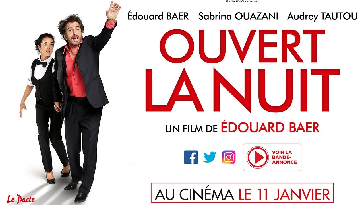 Miniature de la vidéo Spot Vidéo "Loge" - OUVERT LA NUIT d'Edouard Baer du film Ouvert la nuit