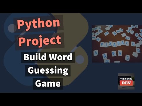 Build A Word Guessing Game In Python Python Tutorials For Beginners