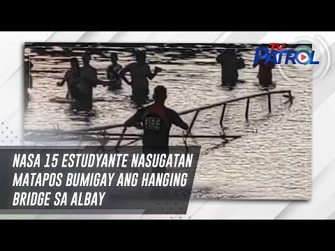 Nasa 15 estudyante nasugatan matapos bumigay ang hanging bridge sa Albay TV Patrol