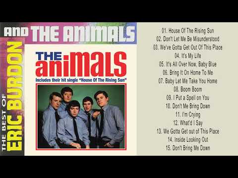 The Best Old Songs of The Animals - The Animals Greatest Hits - Best Songs Oldies The Animals