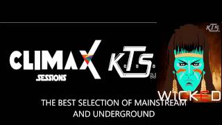 K.T.S. - Climax and Wicked Sessions 7