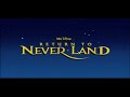 Return To Never Land 2002 Teaser SOUNDTRACK