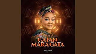 Download lagu Iman Gatan MaraGata mp3
