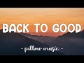 Back 2 Good - Matchbox 20 (Lyrics) 🎵