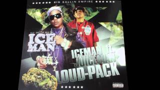 OJ Da Juiceman & Iceman - Loud Pack