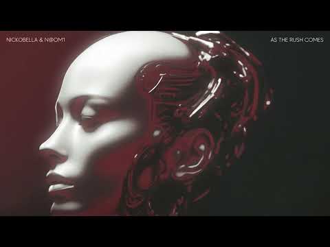 Nickobella, N@OM1 - As The Rush Comes (Official Canvas Video)