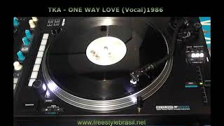 TKA - One Way Love (Vocal) 1986
