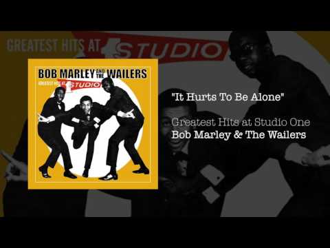 It Hurts To Be Alone (Greatest Hits, 2003) - Bob Marley & The Wailers