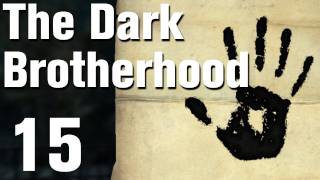 Skyrim Dark Brotherhood Walkthrough Part 15 - Death Incarnate [Commentary / HD]