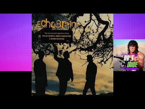 Echobrain - Echobrain (2002) FULL ALBUM