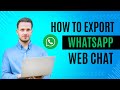 How to export WhatsApp web chat | WhatsApp hacks #whatsapp #hacks #tutorial