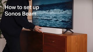 Sonos How to set up Sonos Beam