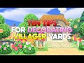 TEN TIPS for Decorating Your Villager's Yard | Animal Crossing New Horizons