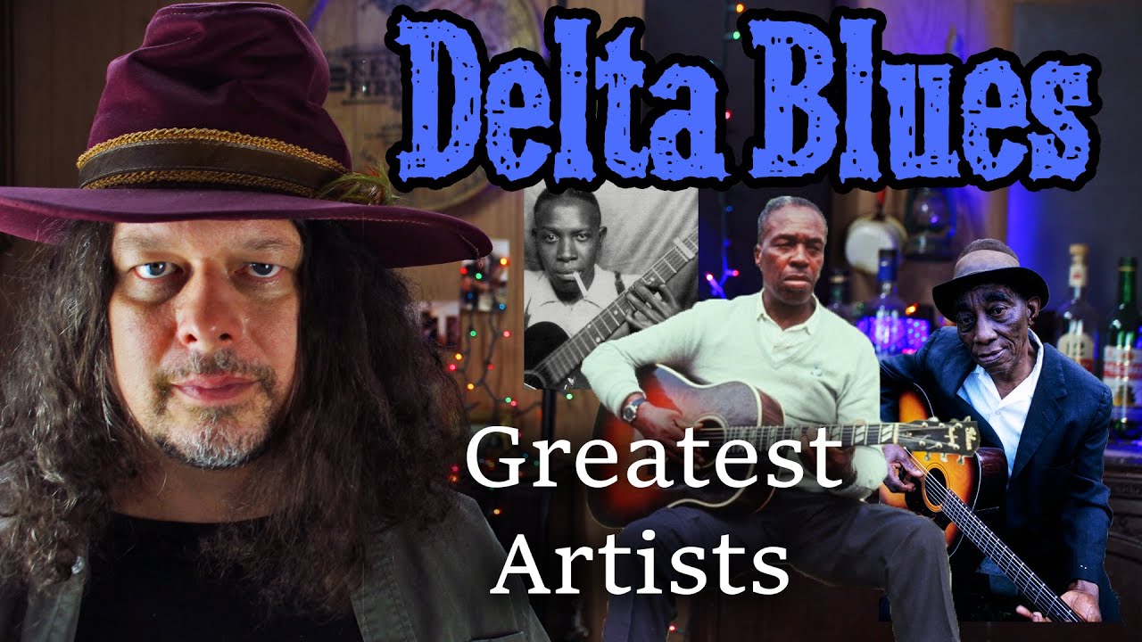 5 Greatest Delta Blues Arists That You Should Hear