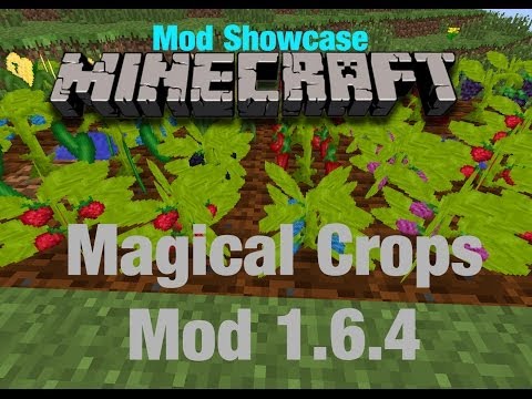 Mod Showcase - Magical Crops 1.6.4