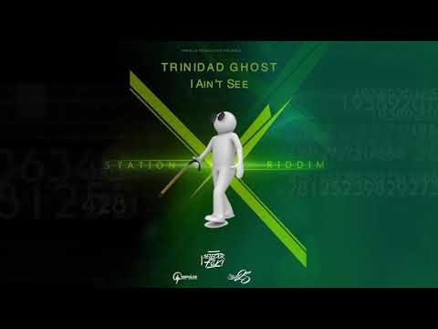 Trinidad Ghost- I Aint See | SOCA 2020