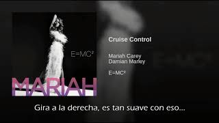 Mariah Carey Cruise Control Traducida Al Español
