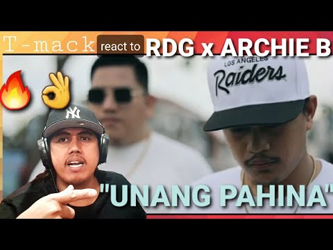 Tmack react to RDG x ARCHIE B. - UNANG PAHINA (Official Music Video)