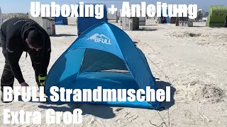 BFULL Strandmuschel Extra Groß Strandzelt Beach Zelt, Pop Up Sonnenschutz Zelt Unboxing & Anleitung