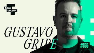 Podcast Fala Colega - ep.155 - Gustavo Gripe - Design e Criatividade com Leo Becker